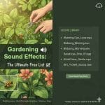 Gardening Sound Effects
