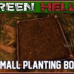 How to Use Planting Box Green Hell