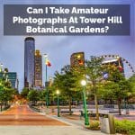 Can I Take Amateur Photographs At Tower Hill Botanical Gardens