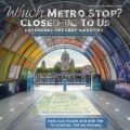 Which Metro Stop Is Closest To Us Botanical Gardens?