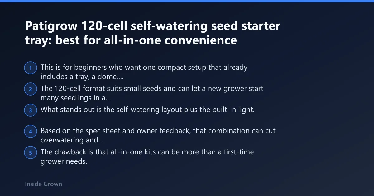Steps: Patigrow 120-cell self-watering seed starter tray: best for all-in-one convenience