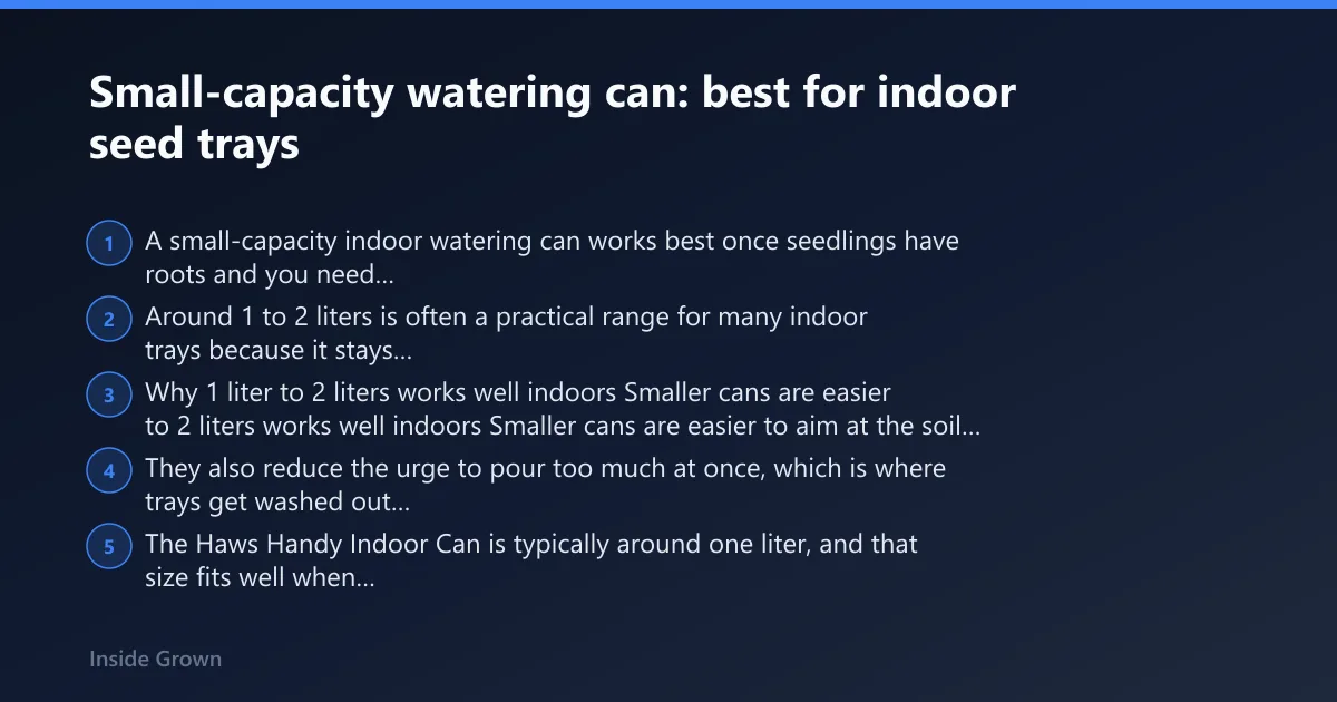 Steps: Small-capacity watering can: best for indoor seed trays