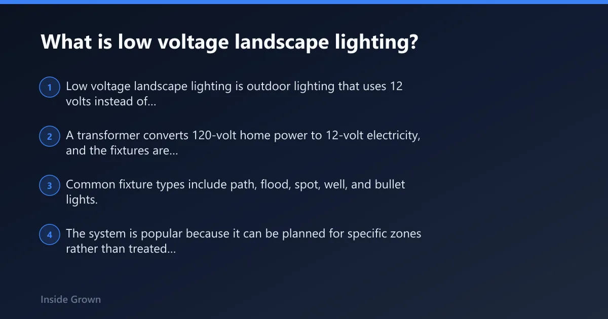 Steps: What is low voltage landscape lighting?