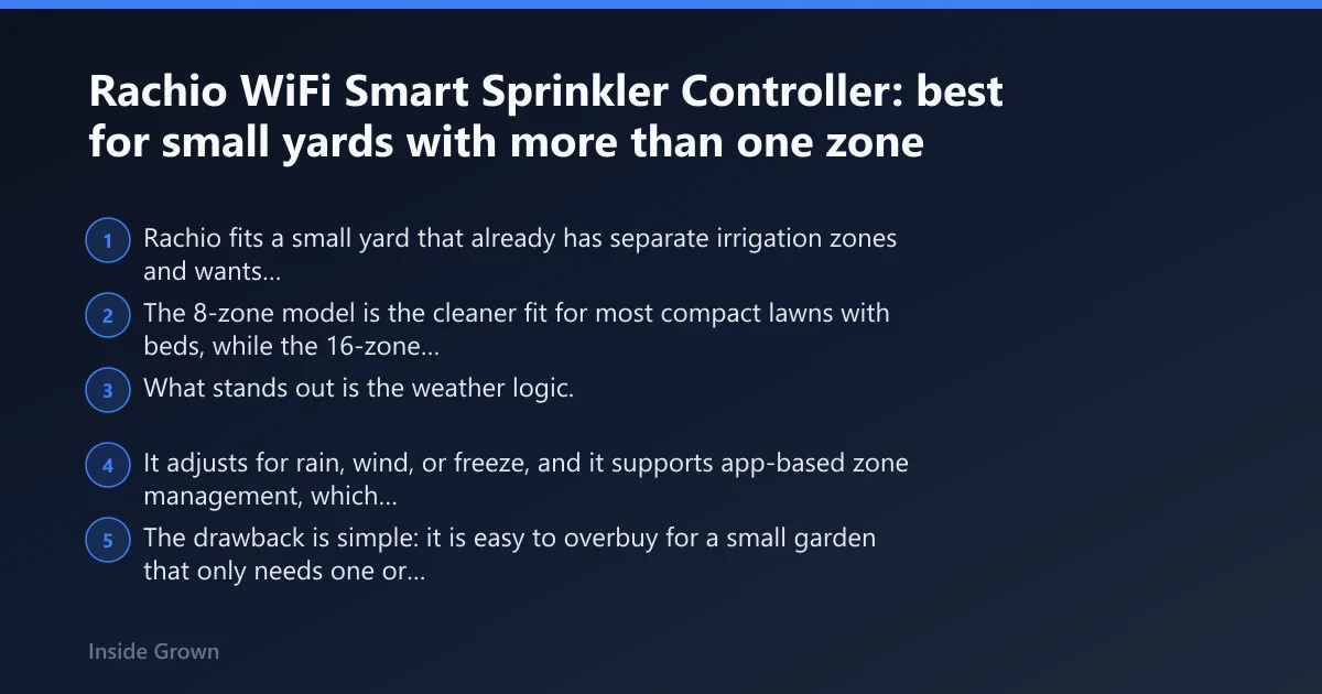 Steps: Rachio WiFi Smart Sprinkler Controller: best for small yards with more than one zone