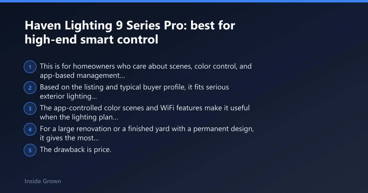 Steps: Haven Lighting 9 Series Pro: best for high-end smart control