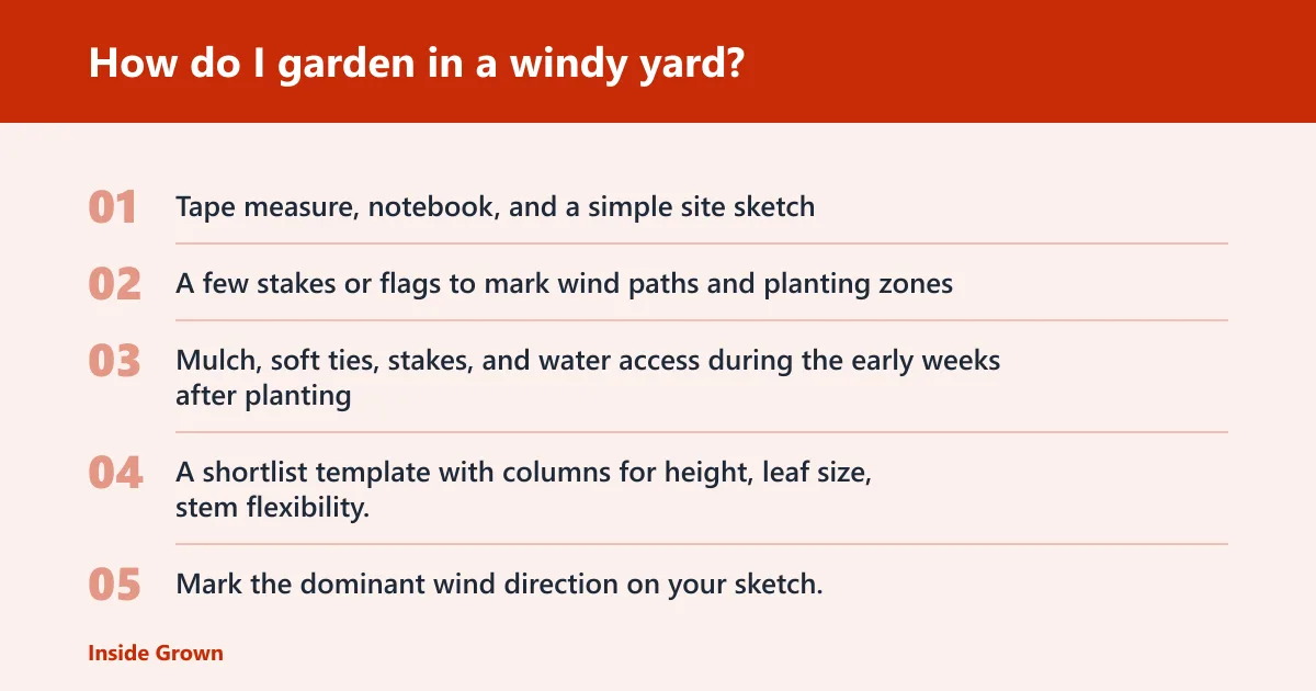Steps: How do I garden in a windy yard?