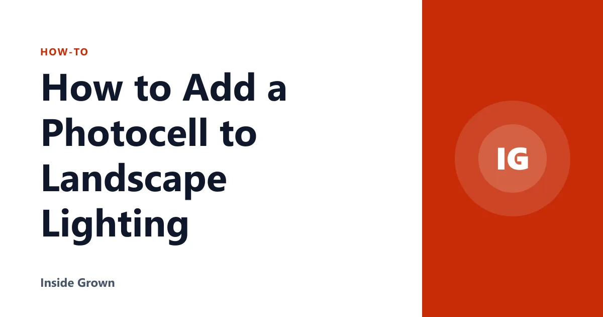 How to Add a Photocell to Landscape Lighting