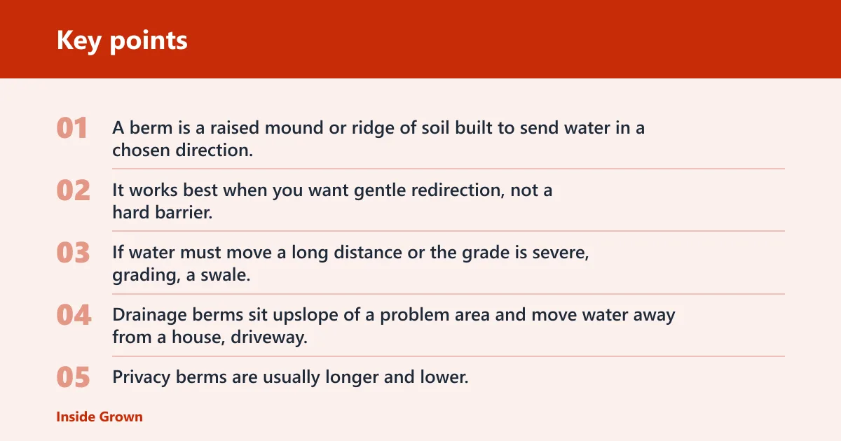 Key points: What a berm is and when to build one