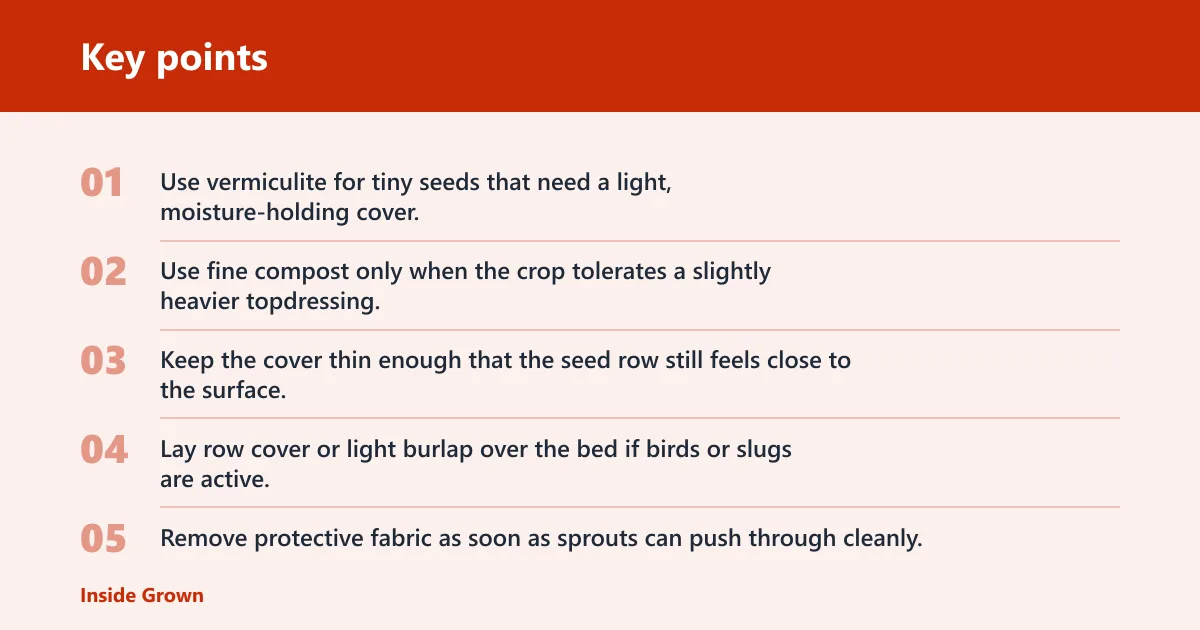 Key points: Can you cover seeds to help them sprout faster?
