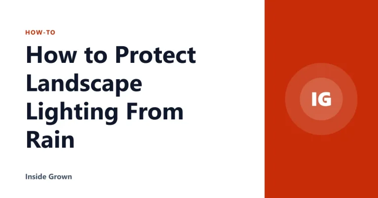 How to Protect Landscape Lighting From Rain