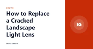 How to Replace a Cracked Landscape Light Lens