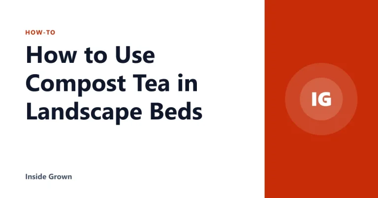 How to Use Compost Tea in Landscape Beds
