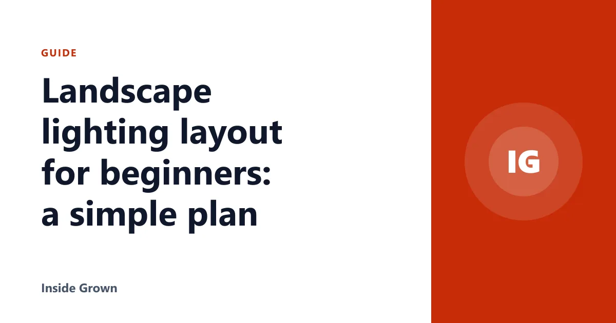 Landscape lighting layout for beginners: a simple plan